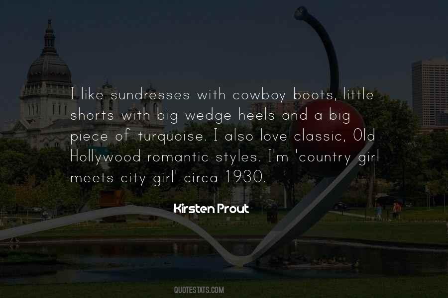 Country Girl Vs City Girl Quotes #1709700