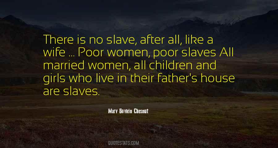 Slave Girl Quotes #217582