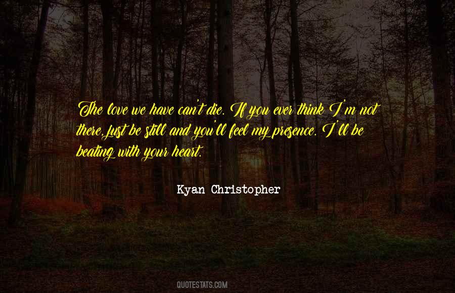 Quotes About Kyan #1542897