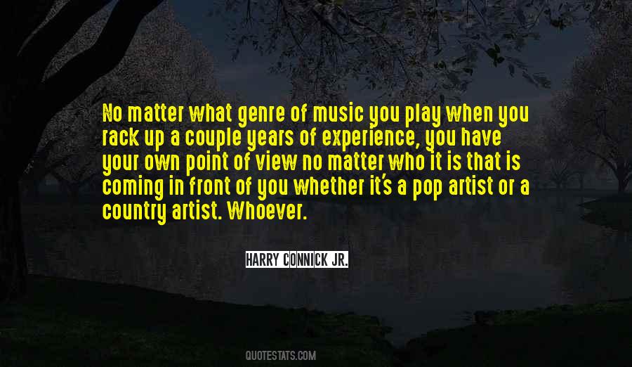 Country Music Artist Quotes #1390026