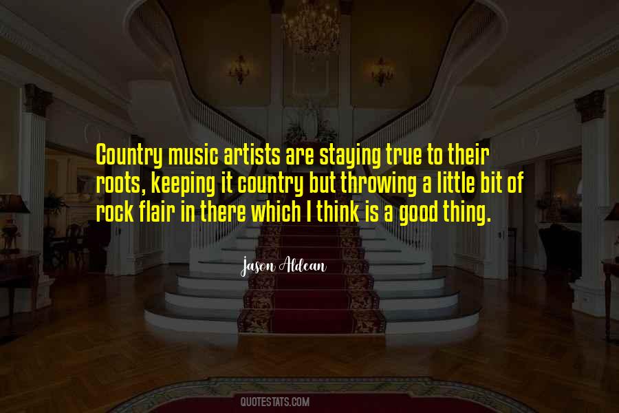 Country Music Artist Quotes #877210