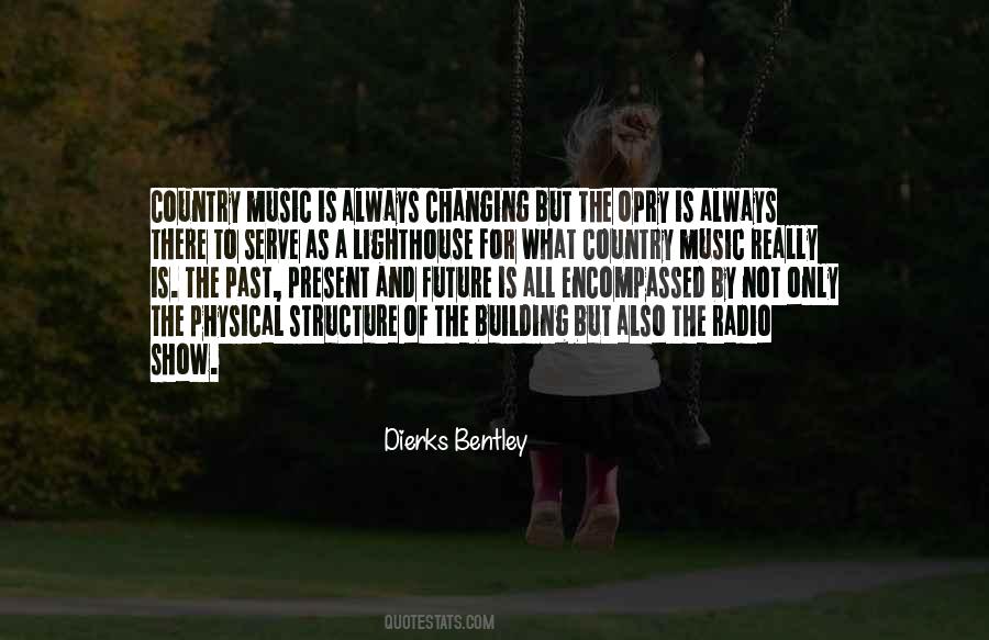 Country Music Is Quotes #1522353