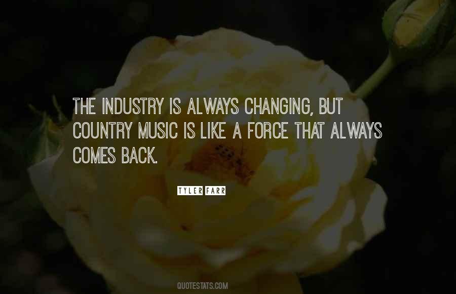 Country Music Is Quotes #208877