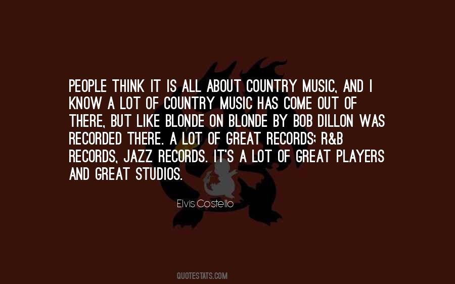 Country Music Is Quotes #229659