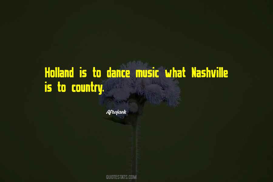 Country Music Is Quotes #287424