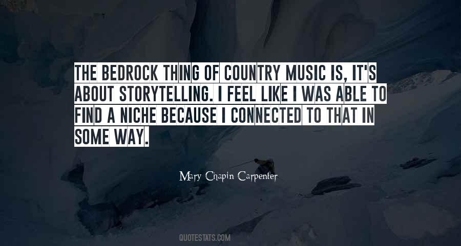 Country Music Is Quotes #336759