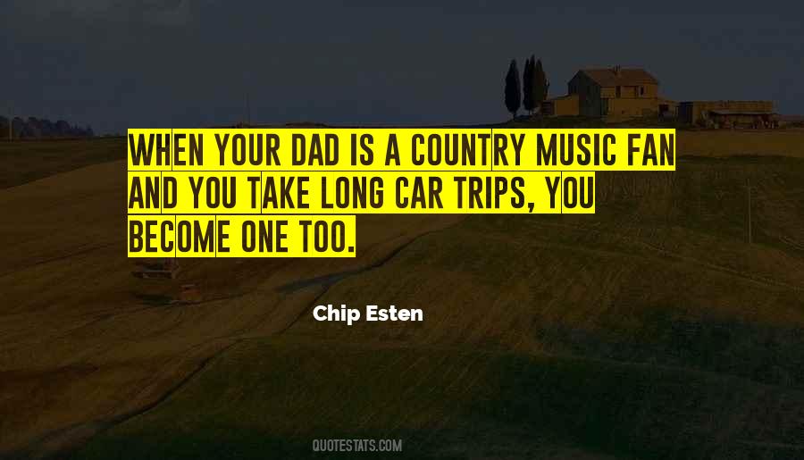 Country Music Is Quotes #405794