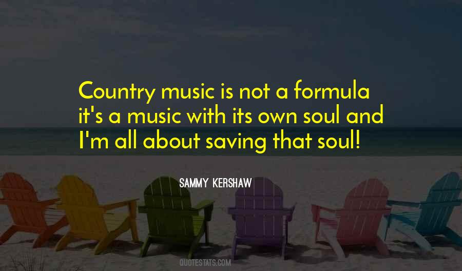 Country Music Is Quotes #519534