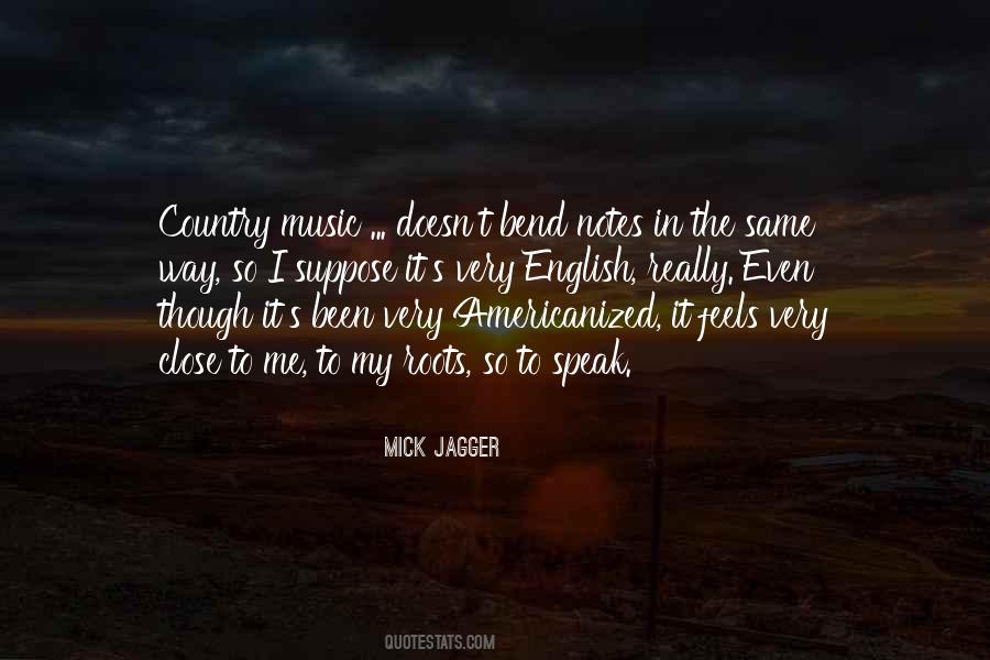 Country Roots Quotes #1154614