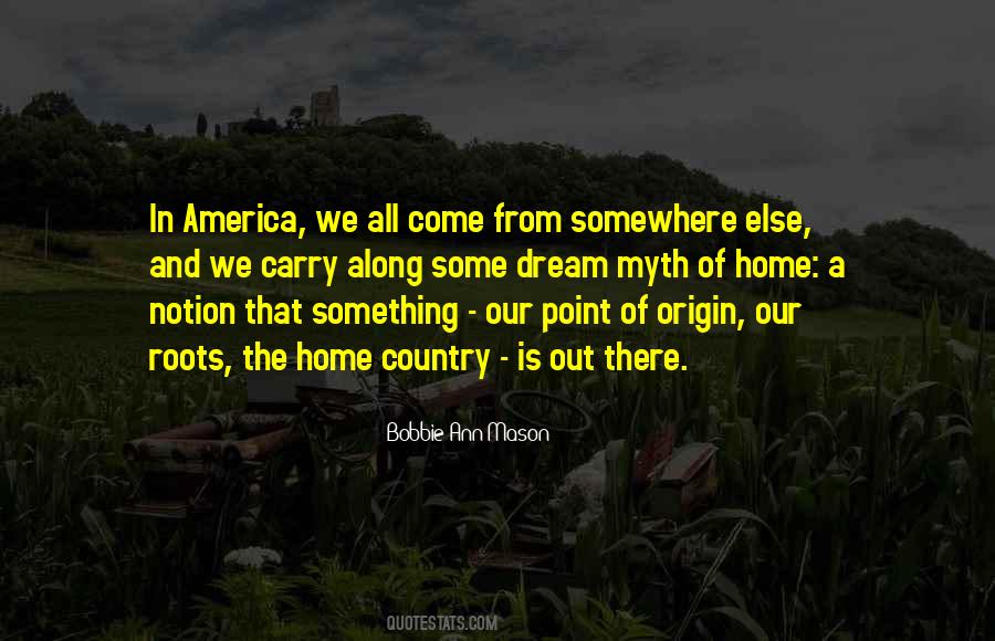 Country Roots Quotes #800309