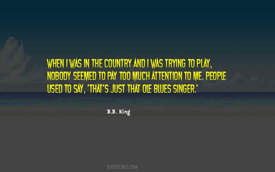 Country Singer Quotes #1376946