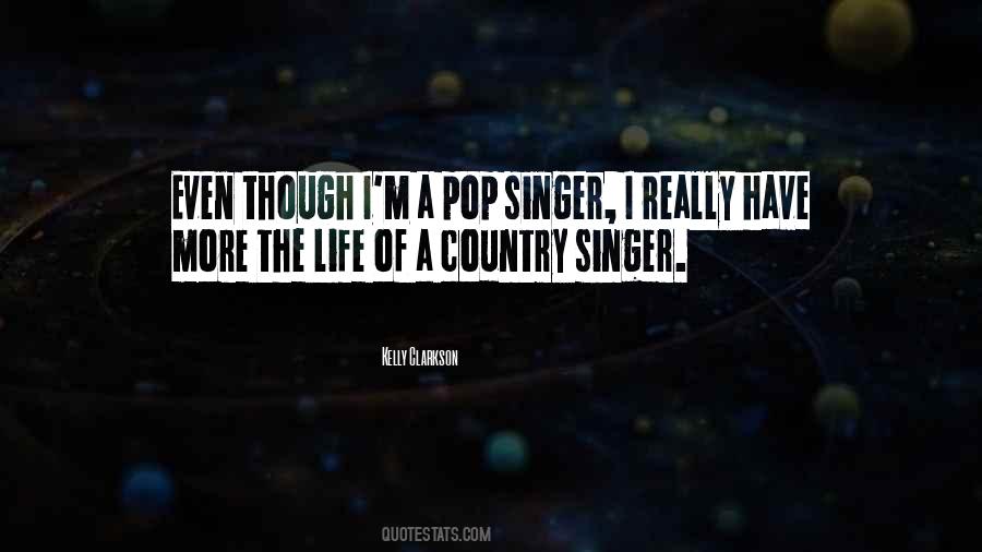 Country Singer Quotes #1779619