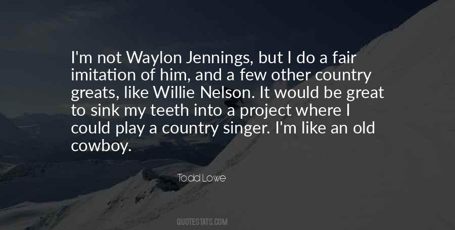 Country Singer Quotes #29515