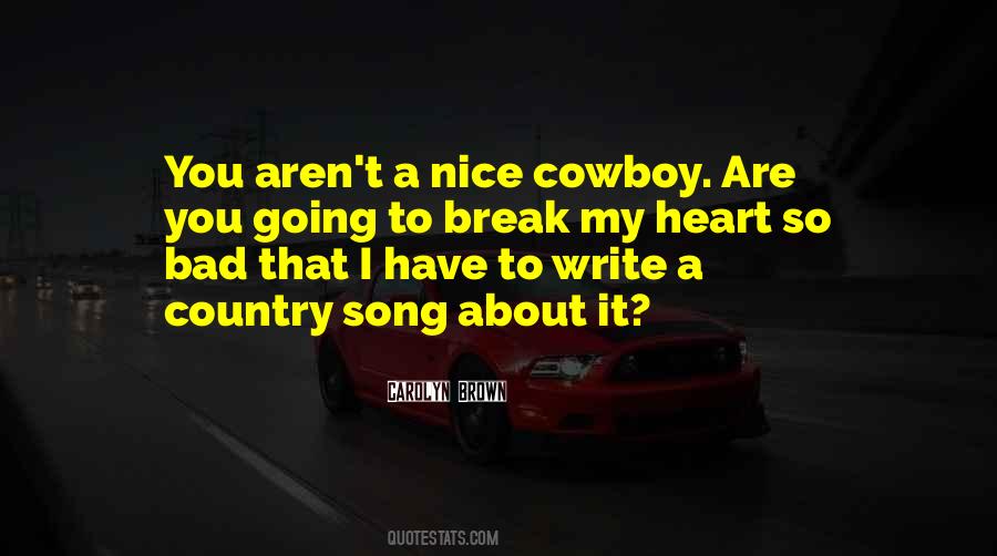 Country Song Quotes #386739