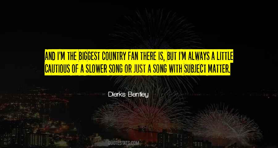 Country Song Quotes #824821