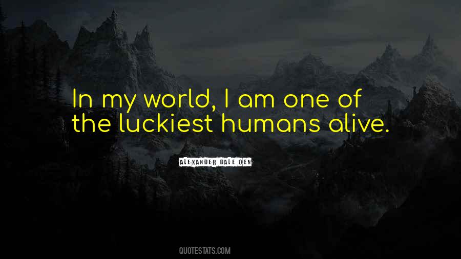 Am The Luckiest Quotes #81637