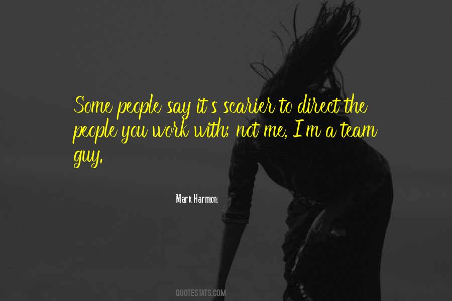 Quotes About The People You Work With #128315