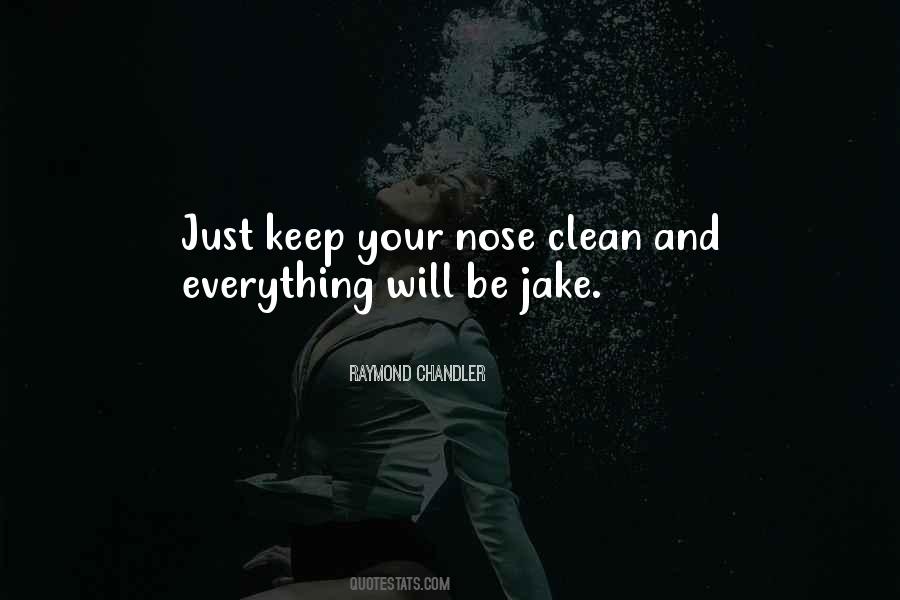 Keep Clean Quotes #521593