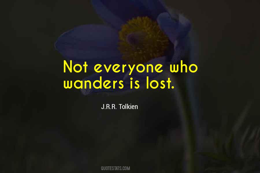 Who Wanders Quotes #468422