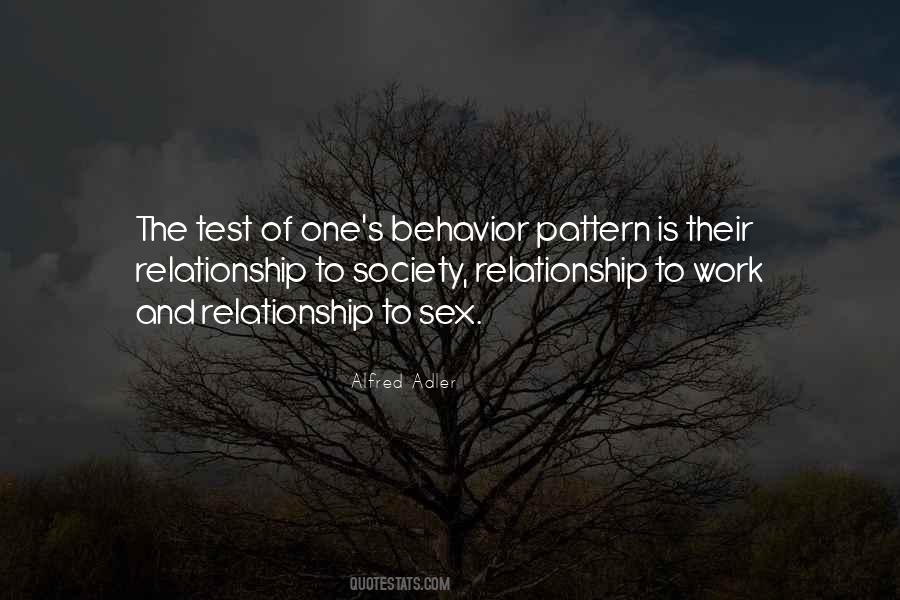 Pattern Of Behavior Quotes #165018