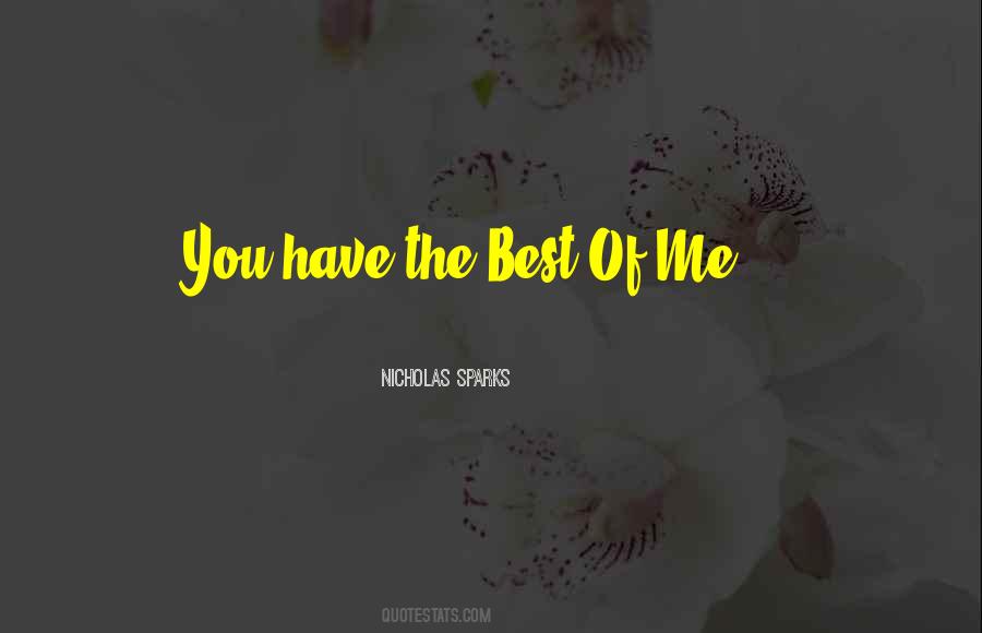 Nicholas Sparks The Best Of Me Quotes #1747690