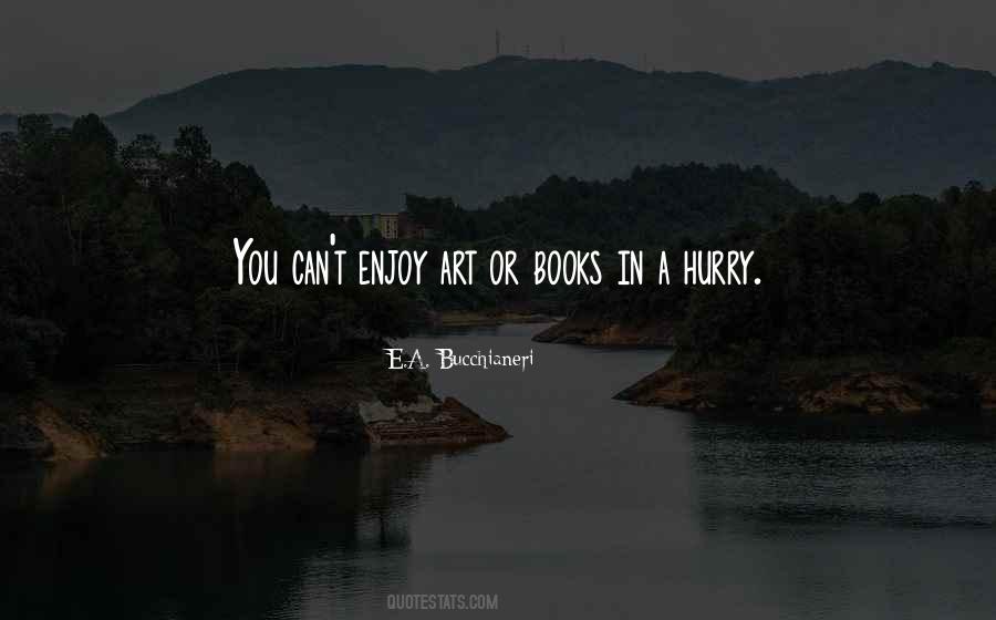 Enjoy A Book Quotes #1776948