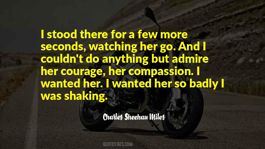 Courage And Compassion Quotes #1118966