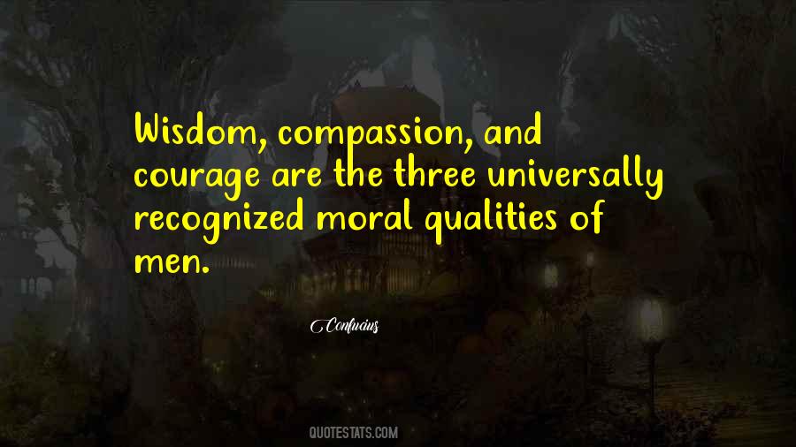Courage And Compassion Quotes #168424