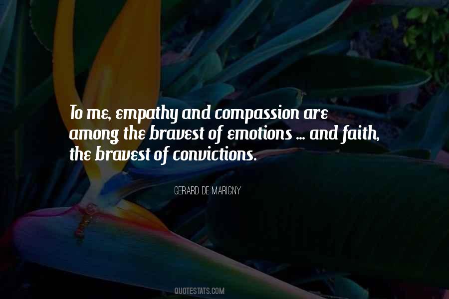 Courage And Compassion Quotes #493839
