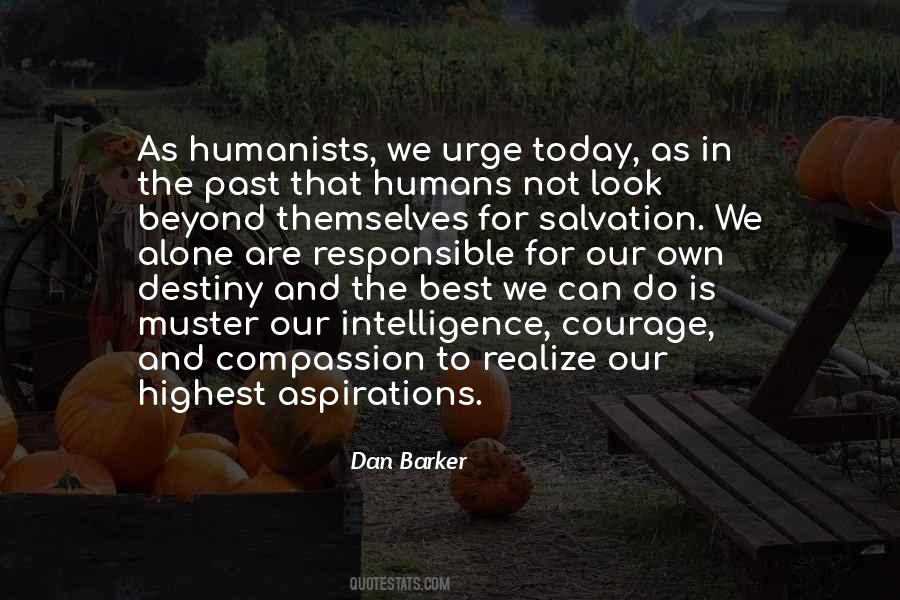 Courage And Compassion Quotes #535741