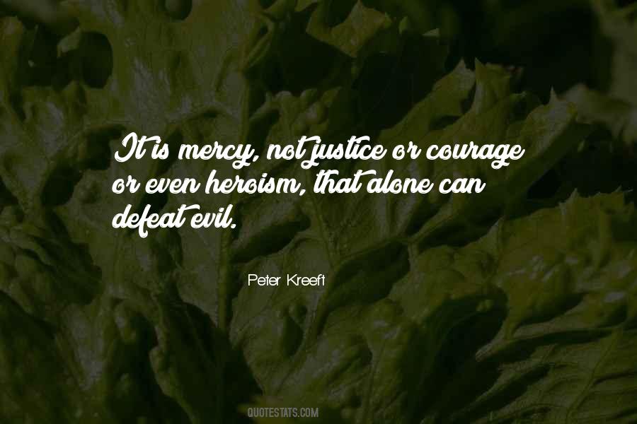 Courage And Heroism Quotes #399403