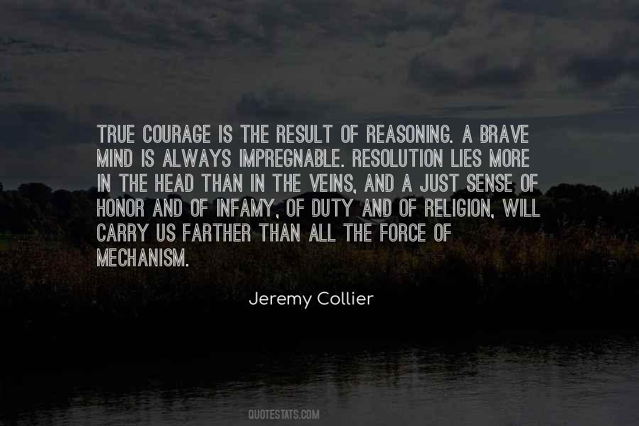 Courage And Honor Quotes #717008