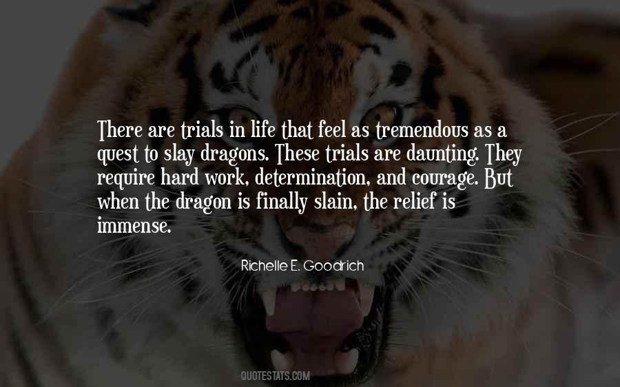 Courage Facing Fear Quotes #696285