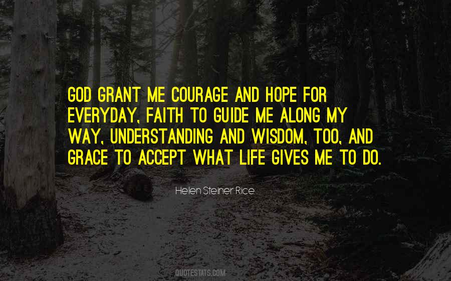 Courage Faith And Hope Quotes #701165