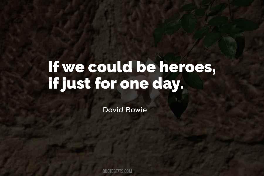 Courage Hero Quotes #1255789