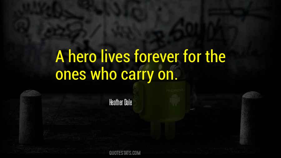 Courage Hero Quotes #1642770