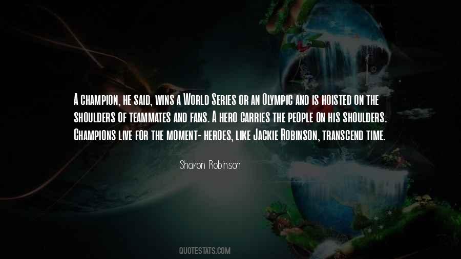 Courage Hero Quotes #168421