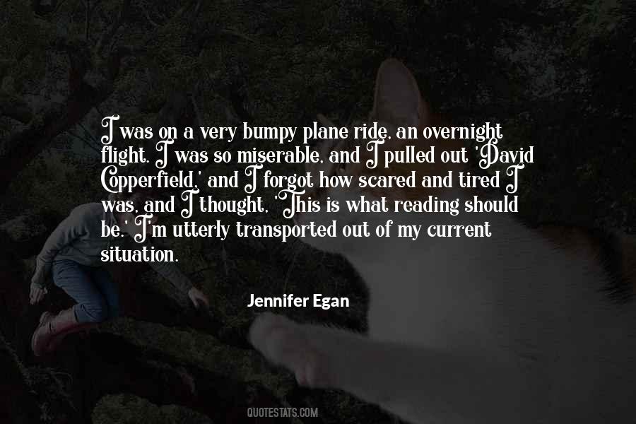 Bumpy Ride Yes But Yes Quotes #1138189