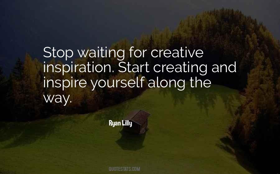 Waiting For Inspiration Quotes #1146856