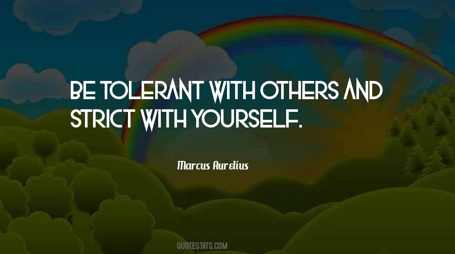 Be Tolerant Quotes #1093558