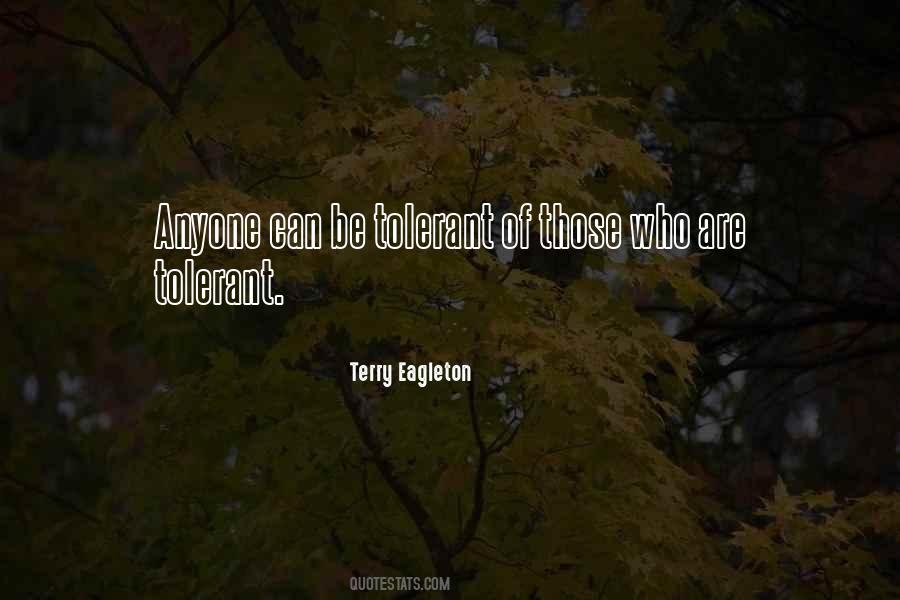 Be Tolerant Quotes #1161270