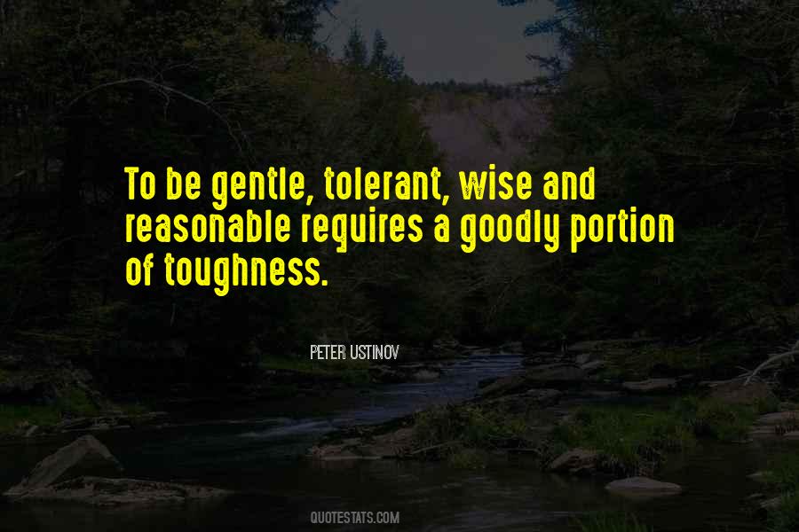 Be Tolerant Quotes #736919