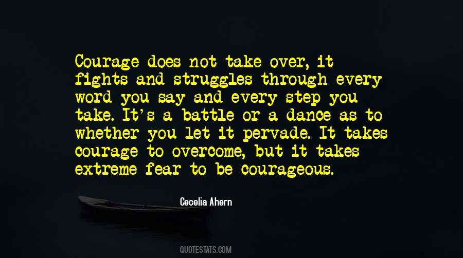 Courage Overcome Fear Quotes #209280