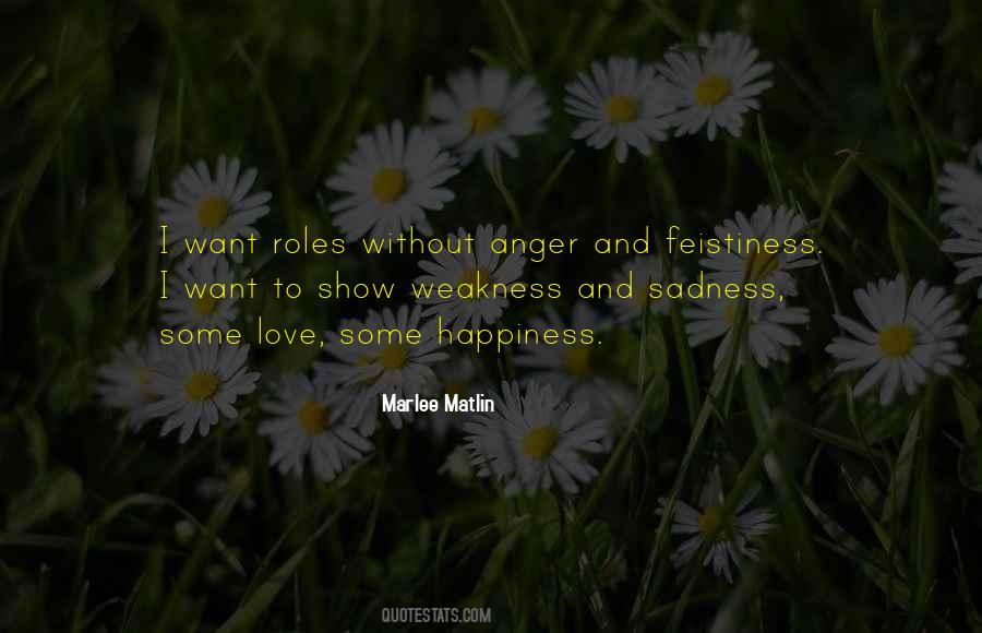 Anger Love Quotes #1643843