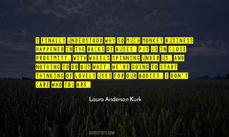 Quotes About Kurk #154944