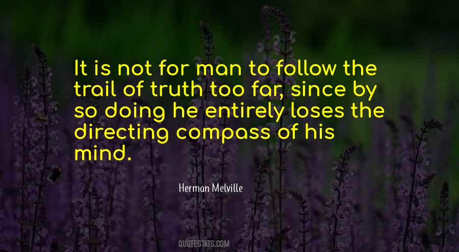 Follow The Truth Quotes #181782