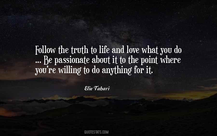 Follow The Truth Quotes #193139
