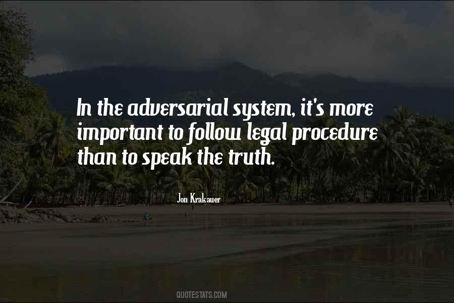 Follow The Truth Quotes #44949