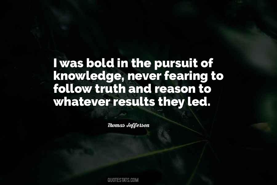 Follow The Truth Quotes #936587