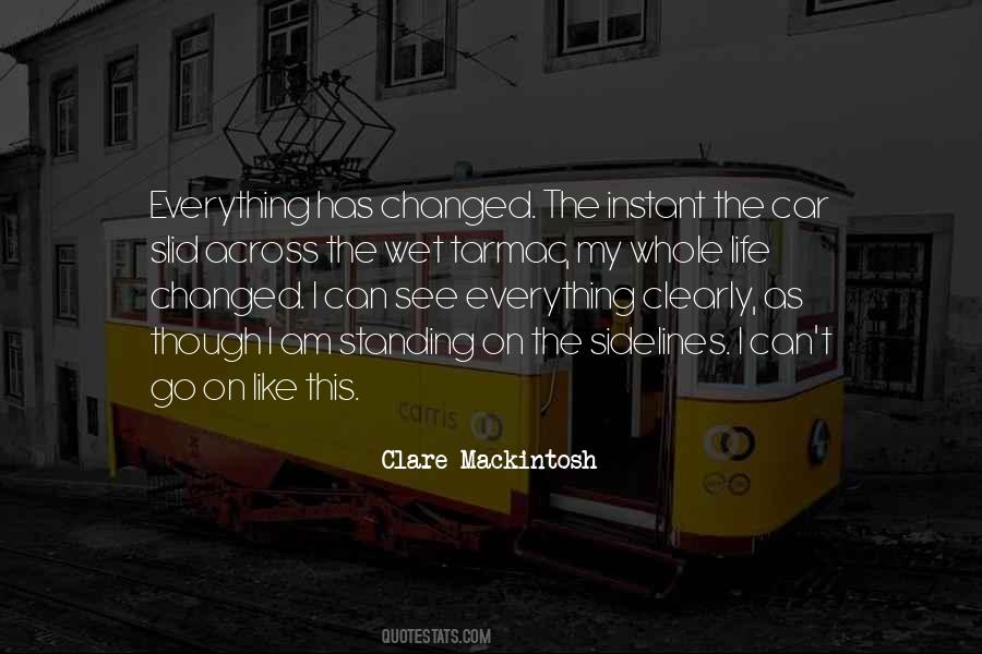 I Can See Clearly Quotes #1498365
